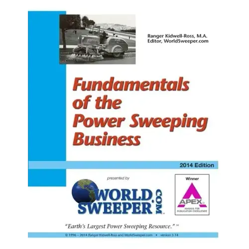Fundamentals of the Power Sweeping Business