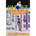Ghost Investigator: Volume 3