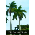 The Easy Way To God: A Manual Of Ejaculatory Prayer