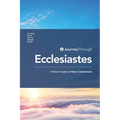 Journey Through Ecclesiastes: 30 Biblical Insights