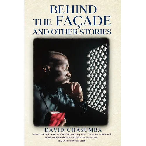 Behind the Façade and Other Stories