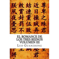 El Romance de los Tres Reinos, Volumen III: El edicto ensangrentado