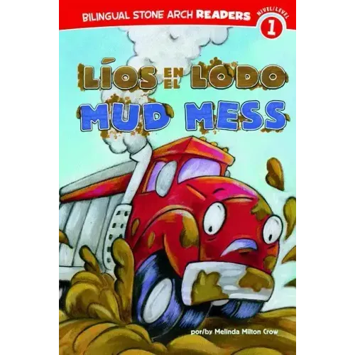 Líos En El Lodo/Mud Mess