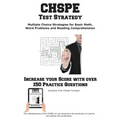 CHSPE Test Strategy!: Winning Multiple Choice Strategies for the California High School Proficiency Exam