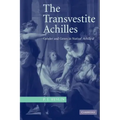 The Transvestite Achilles: Gender and Genre in Statius' Achilleid