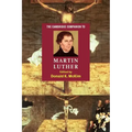 The Cambridge Companion to Martin Luther