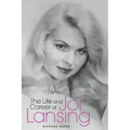 "When a Girl's Beautiful" - The Life and Career of Joi Lansing