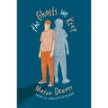 The Ghosts We Keep
