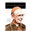 Joseph Bernardin: Seeking Common Ground