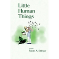 Little Human Things