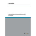 Praktikumsbericht Kommunikationsnetze I