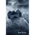 Heimat: A Critical Theory of the German Idea of Homeland