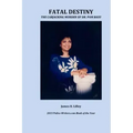 Fatal Destiny: The Carjacking Murder of Dr. Pam Basu