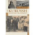 The Kurdish National Movement: Its Origins and Development