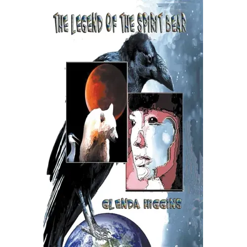 The Legend of the Spirit Bear