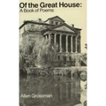 Of the Great House: A Book of Poems