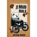 The Mud Hole