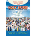 Holy Spirit: Divine Executive for Transformation, Empowerment and Guidance