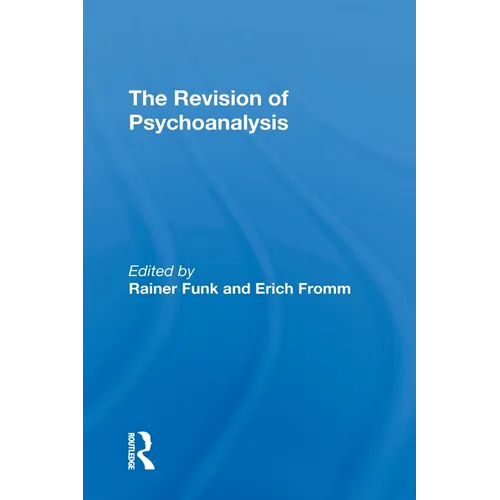 The Revision Of Psychoanalysis