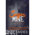 Sugar Mine