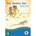 Run Goanna, Run