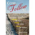 Come, Follow Me