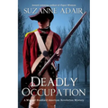 Deadly Occupation