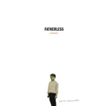 Fatherless: A Memoir
