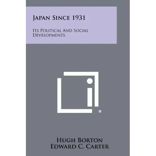 Japan Since 1931: Its Political and Social Developments