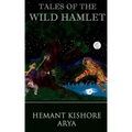 Tales of The Wild Hamlet