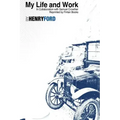 My Life and Work by Henry Ford: Fintan Books