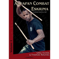 Ahuapan Combat Eskrima: Filipino Martial Art