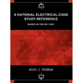 A National Electrical Code Study Reference Based on the 2011 NEC