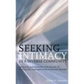 Seeking Intimacy in a Diverse Community