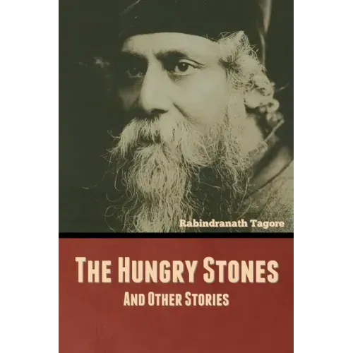 The Hungry Stones, and Other Stories