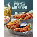 Taste of Home Everyday Air Fryer: 112 Easy Recipes for Weeknight Meals - Features Dinners, Snacks, and Desserts, Paperback