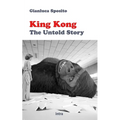 King Kong: The Untold Story