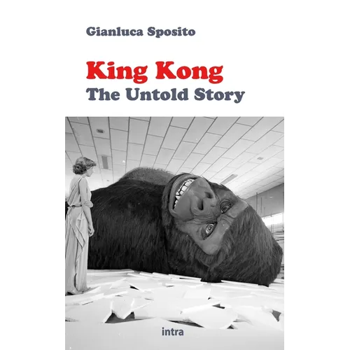 King Kong: The Untold Story