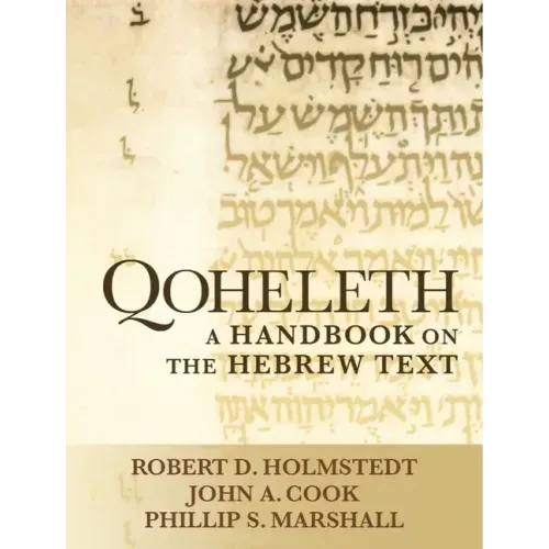 Qoheleth: A Handbook on the Hebrew Text