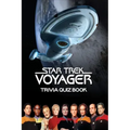 Star Trek Voyager: Trivia Quiz Book