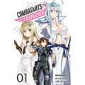 Combatants Will Be Dispatched!, Vol. 1 (Manga)