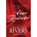 Amor Redentor: La Guía de Estudio