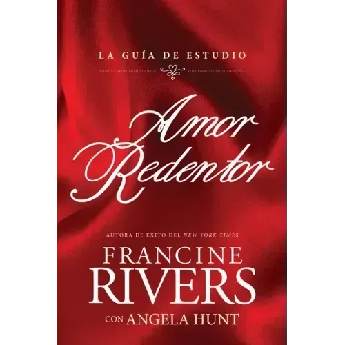 Amor Redentor: La Guía de Estudio