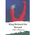 King Richard the Second