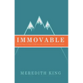 Immovable: Reflections to Build Your Life and Leadership on Solid Ground