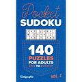 Pocket Sudoku: 140 Puzzles for Adults, Easy to Difficult
