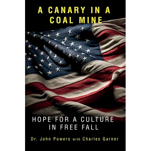 A Canary in a Coal Mine: Hope for a Culture in Free Fall