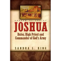 Joshua-Ruler, High Priest and Commander Of God's Army
