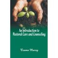 An Introduction to Pastoral Care and Counseling
