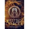 Westside Oracle: The Oracle Chronicles